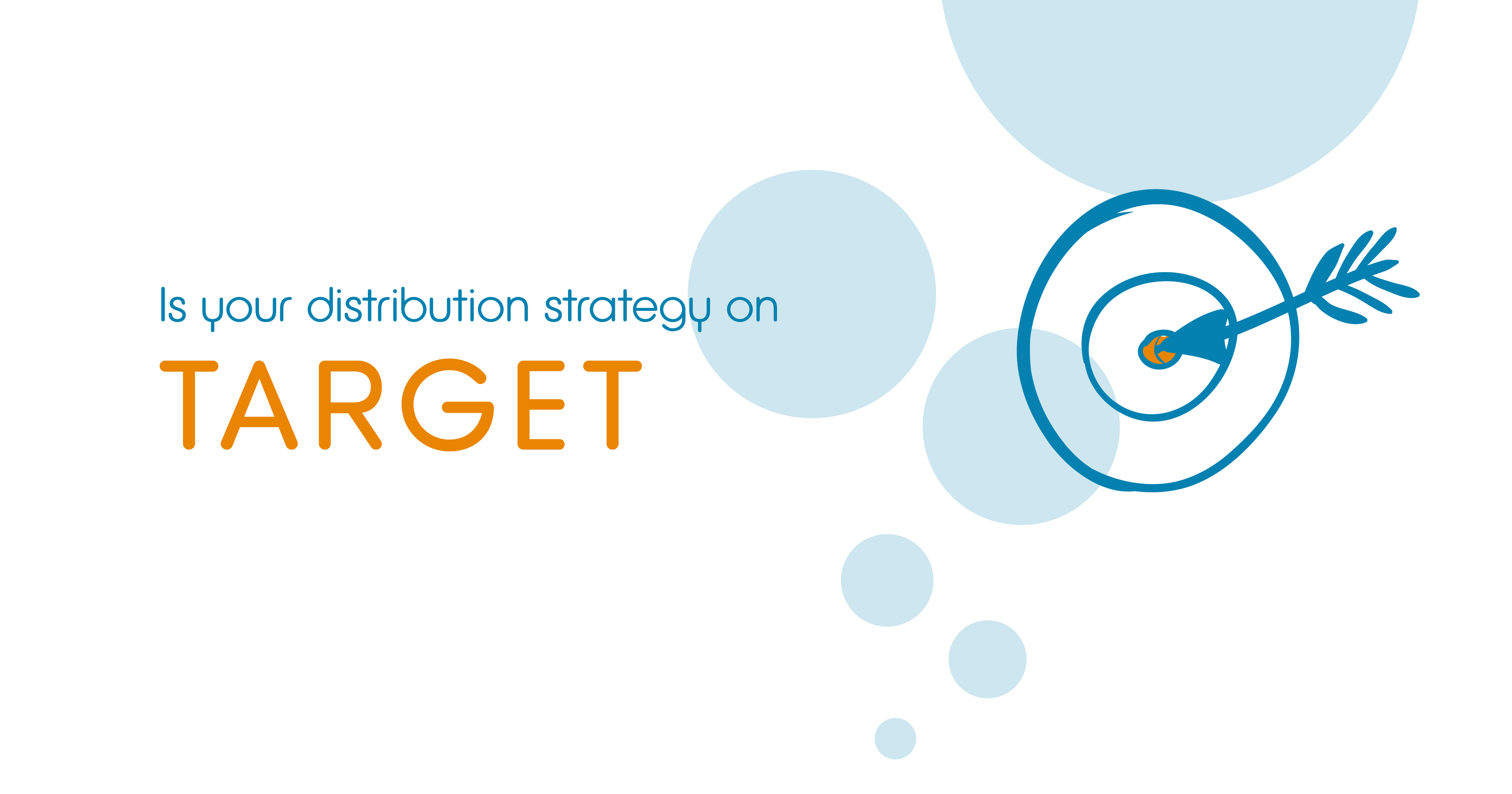 Pick the right distribution channels to boost your profitability